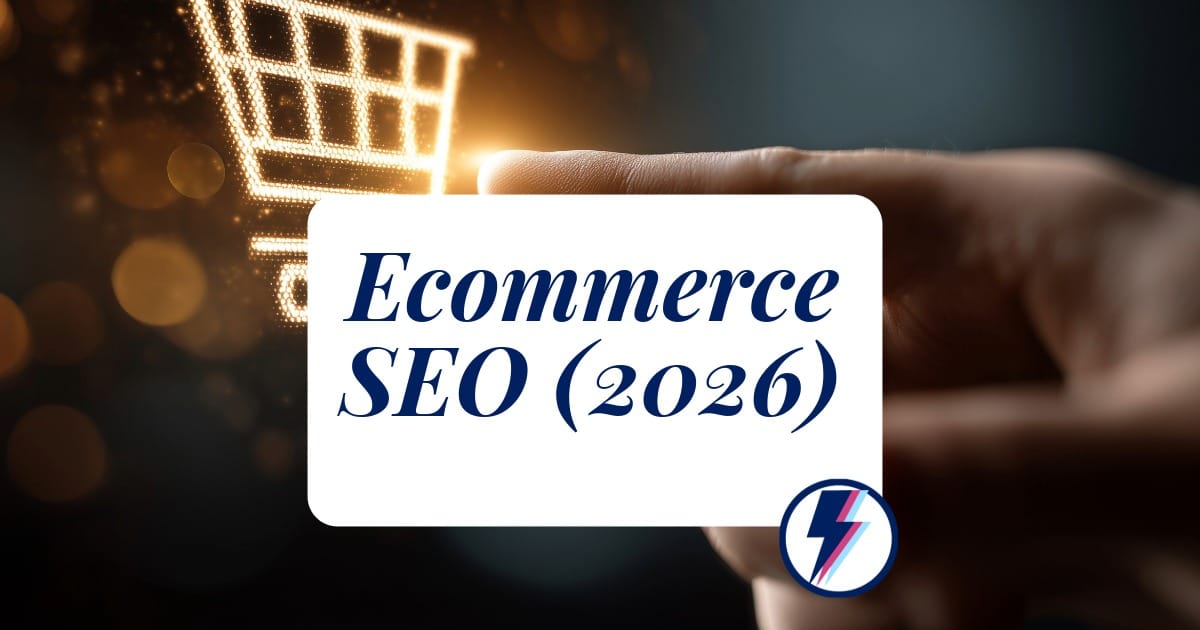 SEO for Ecommerce, Ultimate Guide for Online Stores